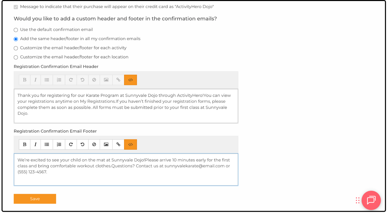 Confirmation Email page with Add the same header/footer in all my confirmation emails selected