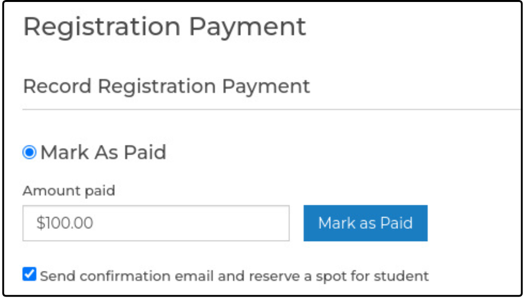 Registration Payment dialog with Mark As Paid selected and an amount paid entered