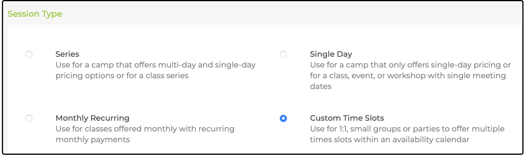Session Type section with Custom Time Slots selected