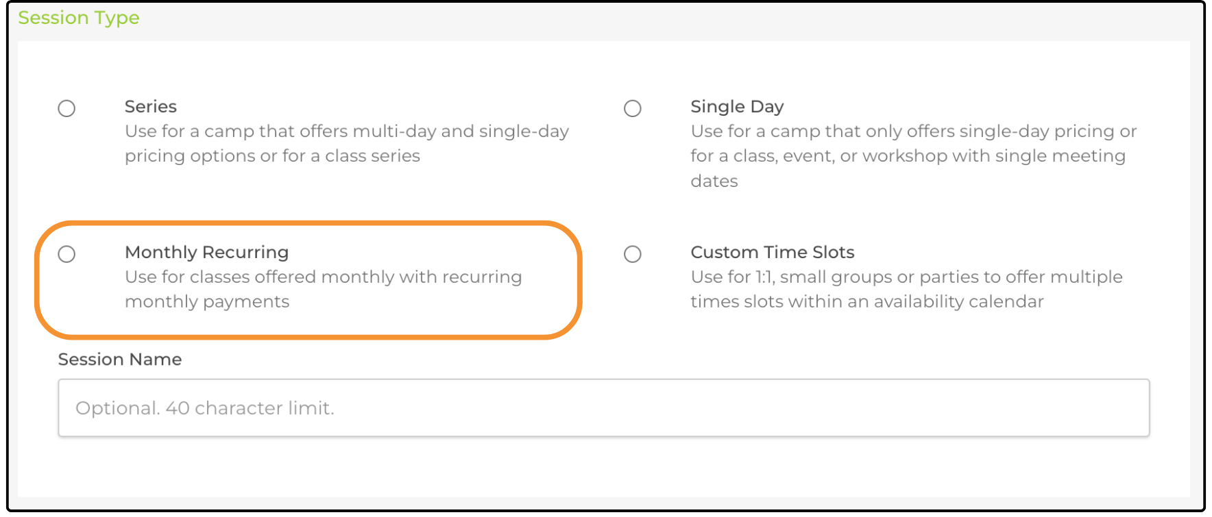 Session Type options with Monthly Recurring highlighted, above the Session Name field