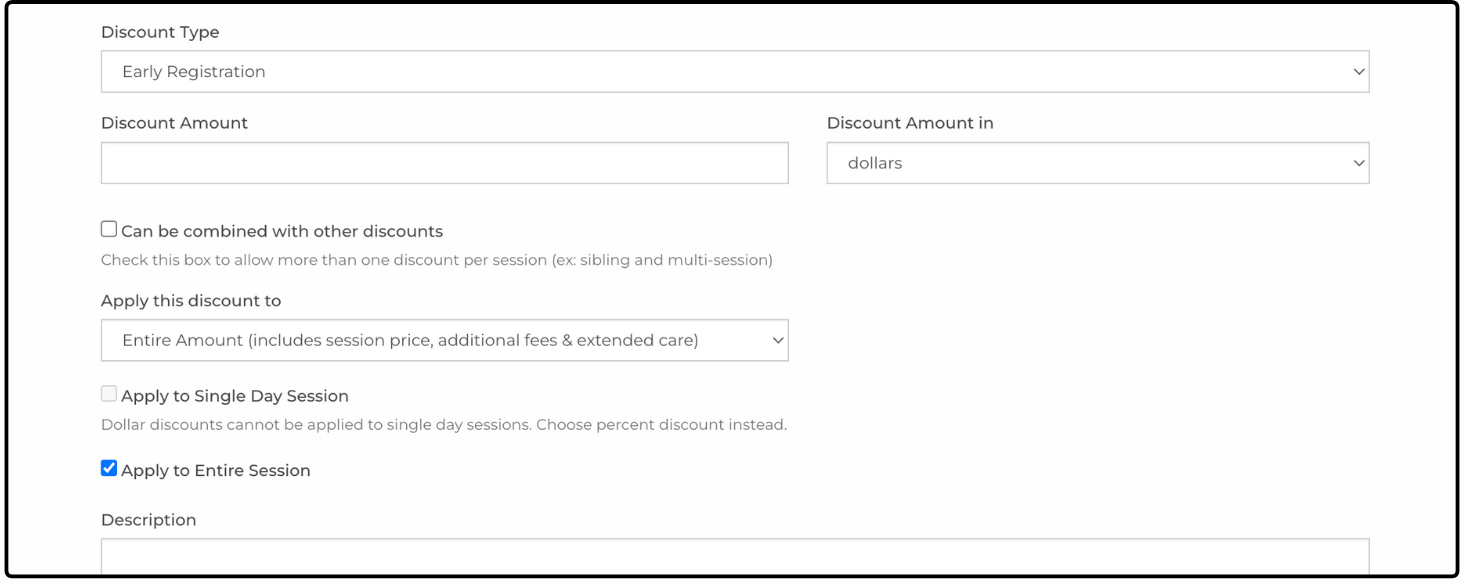Add Discount fields with Discount Type set to Early Registration