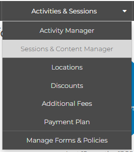 Activities & Sessions menu open with Sessions & Content Manager highlighted