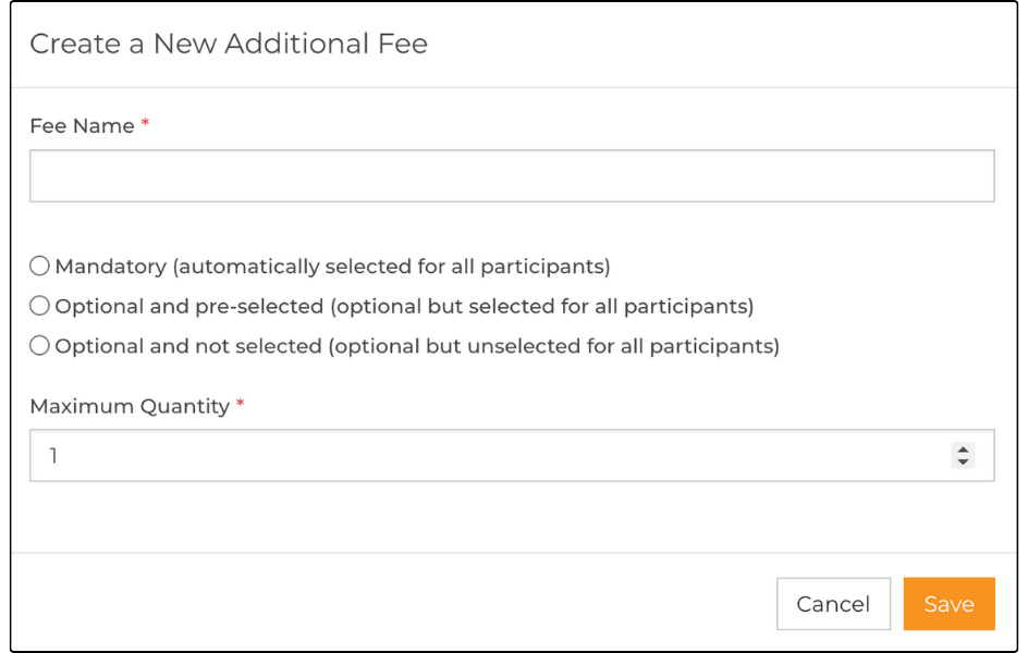 Create a New Additional Fee dialog with Fee Name, fee type options, and Maximum Quantity