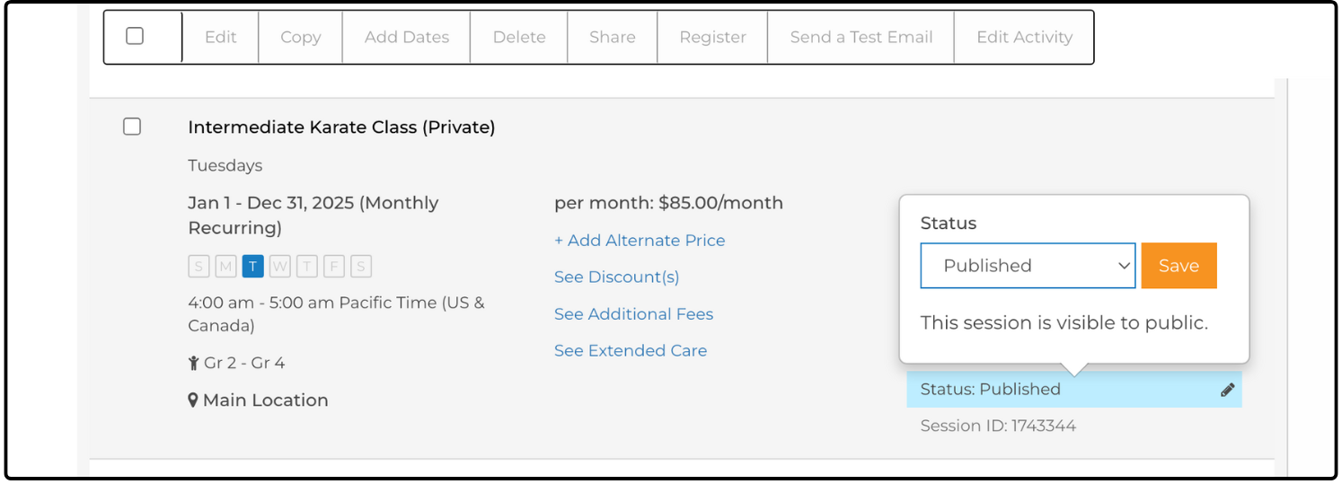 Session row with the Status window open on Published and a Save option