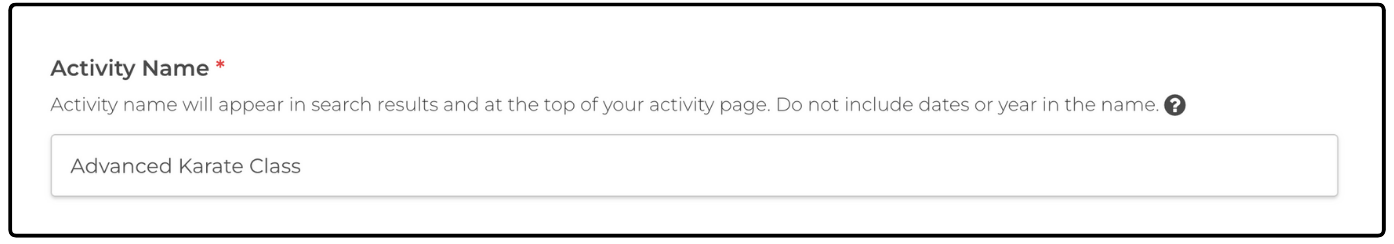 Activity Name field completed with Advanced Karate Class