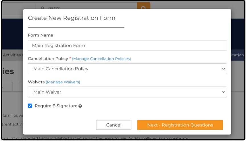 Create New Registration Form dialog with Form Name, Cancellation Policy, Waivers, and Require E-Signature selected
