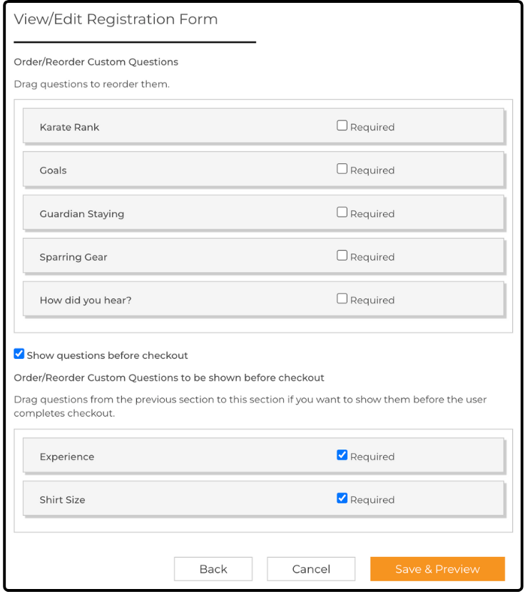 View/Edit Registration Form page for ordering Custom Questions, with two shown before checkout
