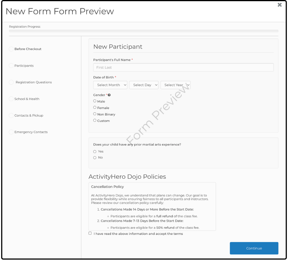 Form Preview showing the New Participant section, a custom question, and the cancellation policy