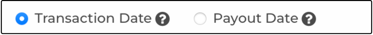 Report date type selector with Transaction Date selected and Payout Date available