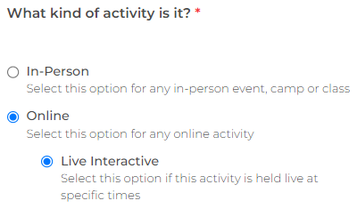What kind of activity is it? options with Online and Live Interactive selected