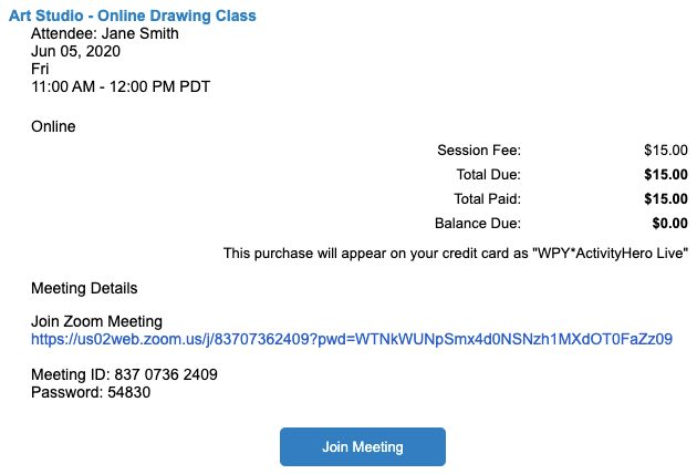 Registration confirmation email showing session charges and the Meeting Details with a Join Meeting link