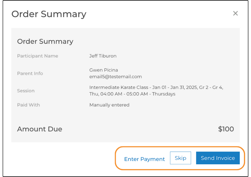 Order Summary dialog highlighting the Enter Payment, Skip, and Send Invoice options