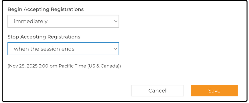 Registration options with Stop Accepting Registrations set to when the session ends