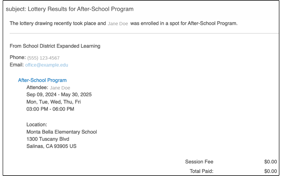 Lottery Results email confirming an enrolled spot, with the session schedule and location