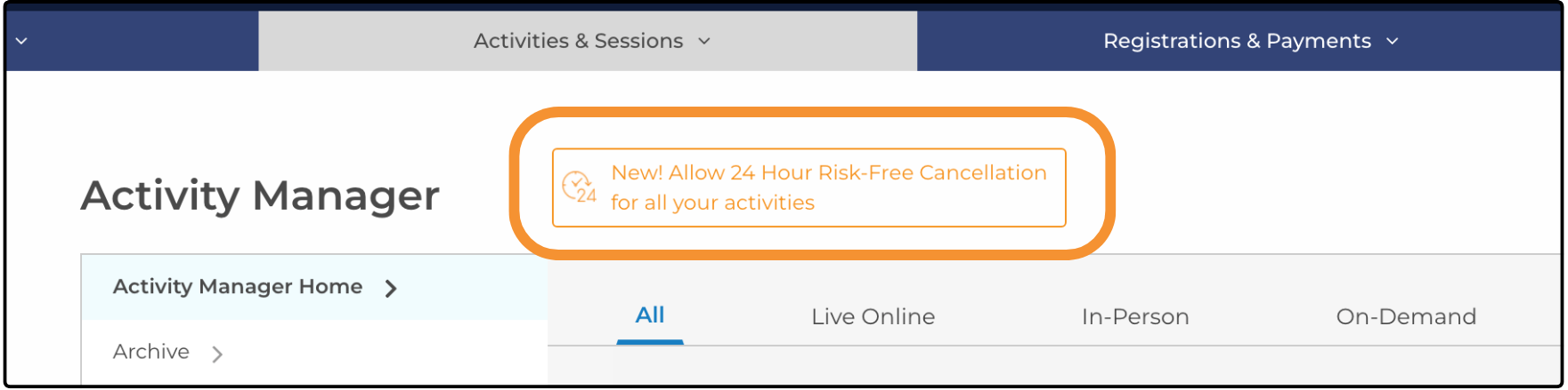 Activity Manager page with the 24 Hour Risk-Free Cancellation banner highlighted
